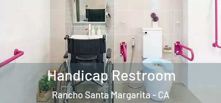 Handicap Restroom Rancho Santa Margarita - CA